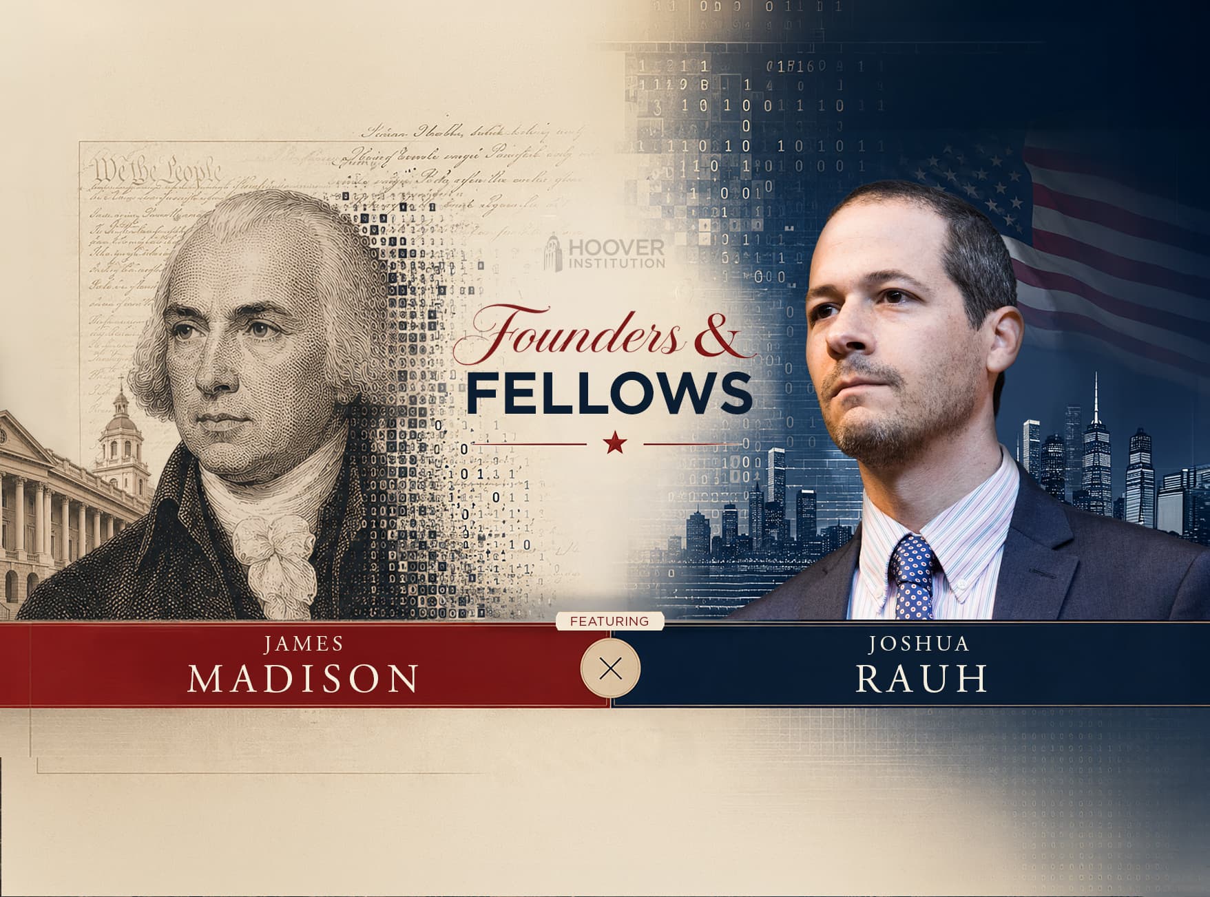 Cover image for article: Promises a Republic Can Keep: Joshua Rauh and Gregory Kearney on James Madison