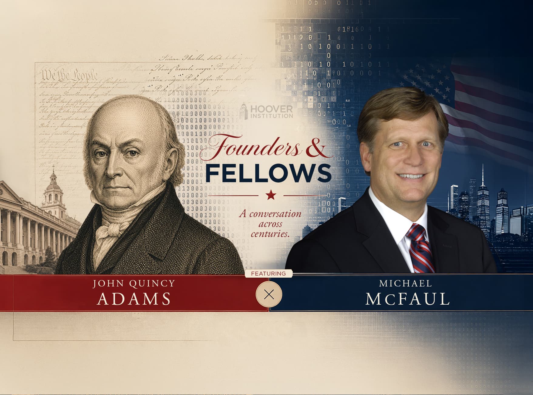 The Artful Diplomat: Michael McFaul on John Quincy Adams