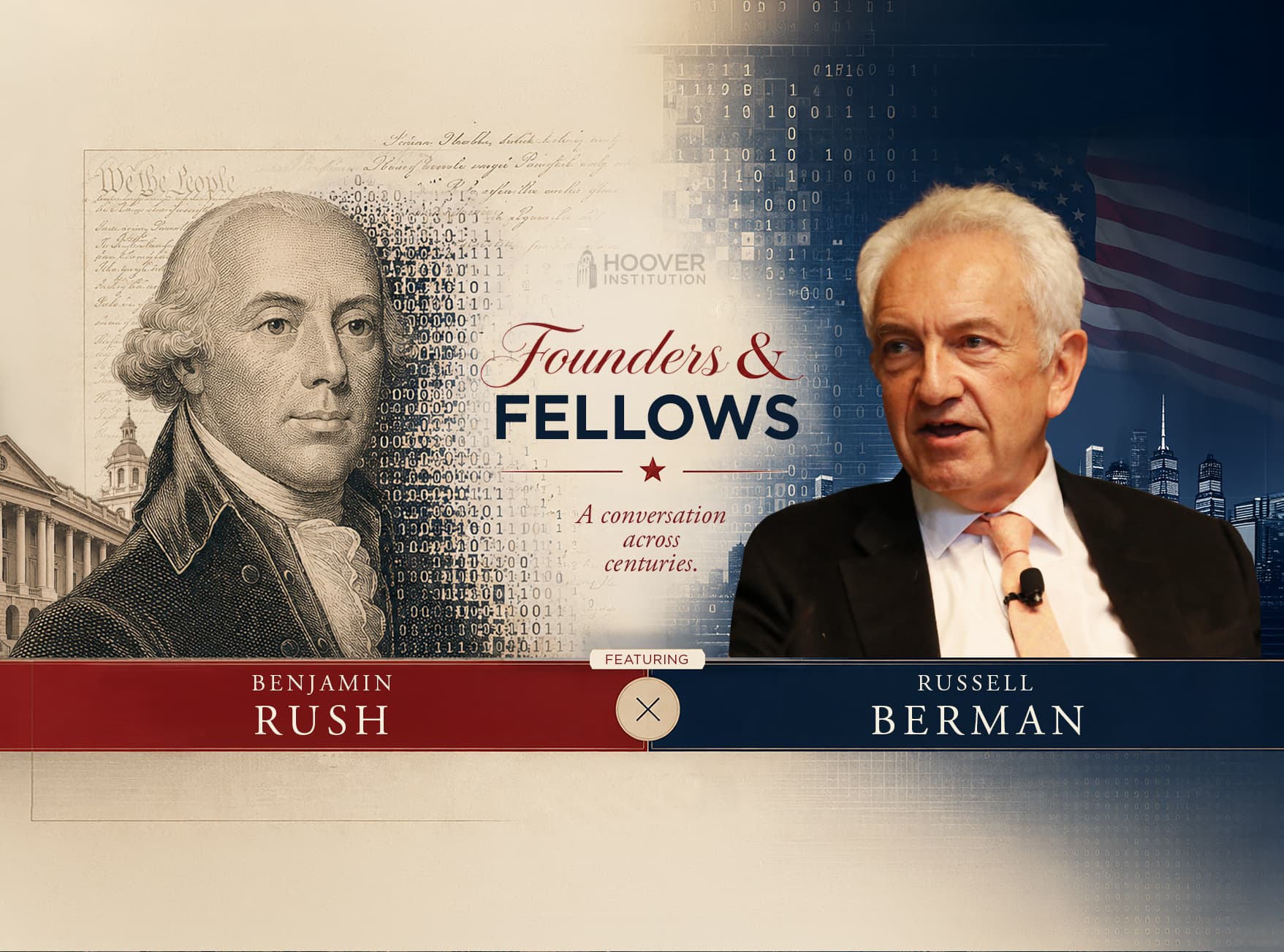 Teaching Freedom: Russell Berman on Benjamin Rush