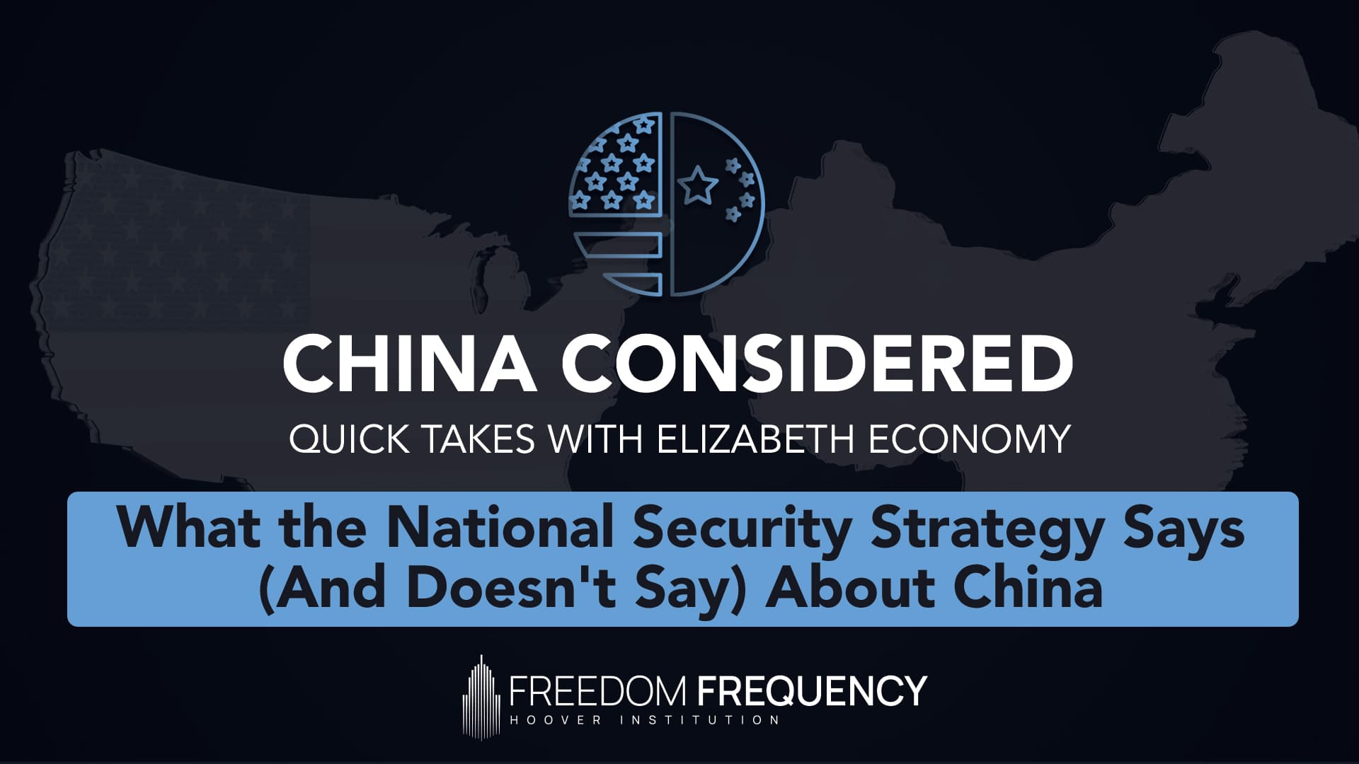 Cover image for article: What the National Security Strategy Says (And Doesn't Say) About China