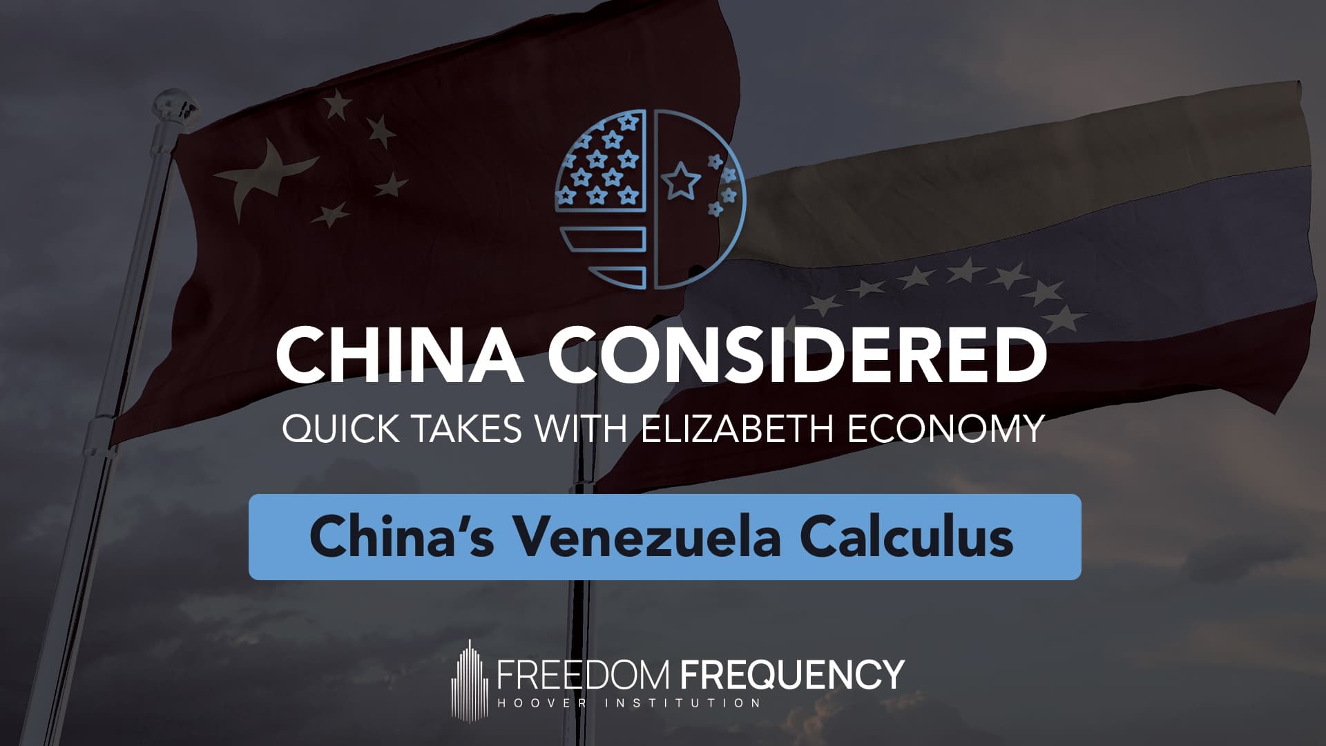Cover image for article: China’s Venezuela Calculus