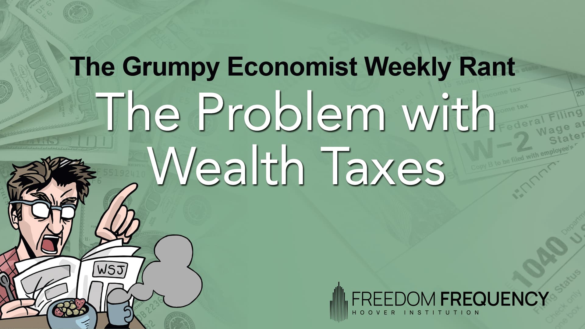 Cover image for article: The Problem with Wealth Taxes