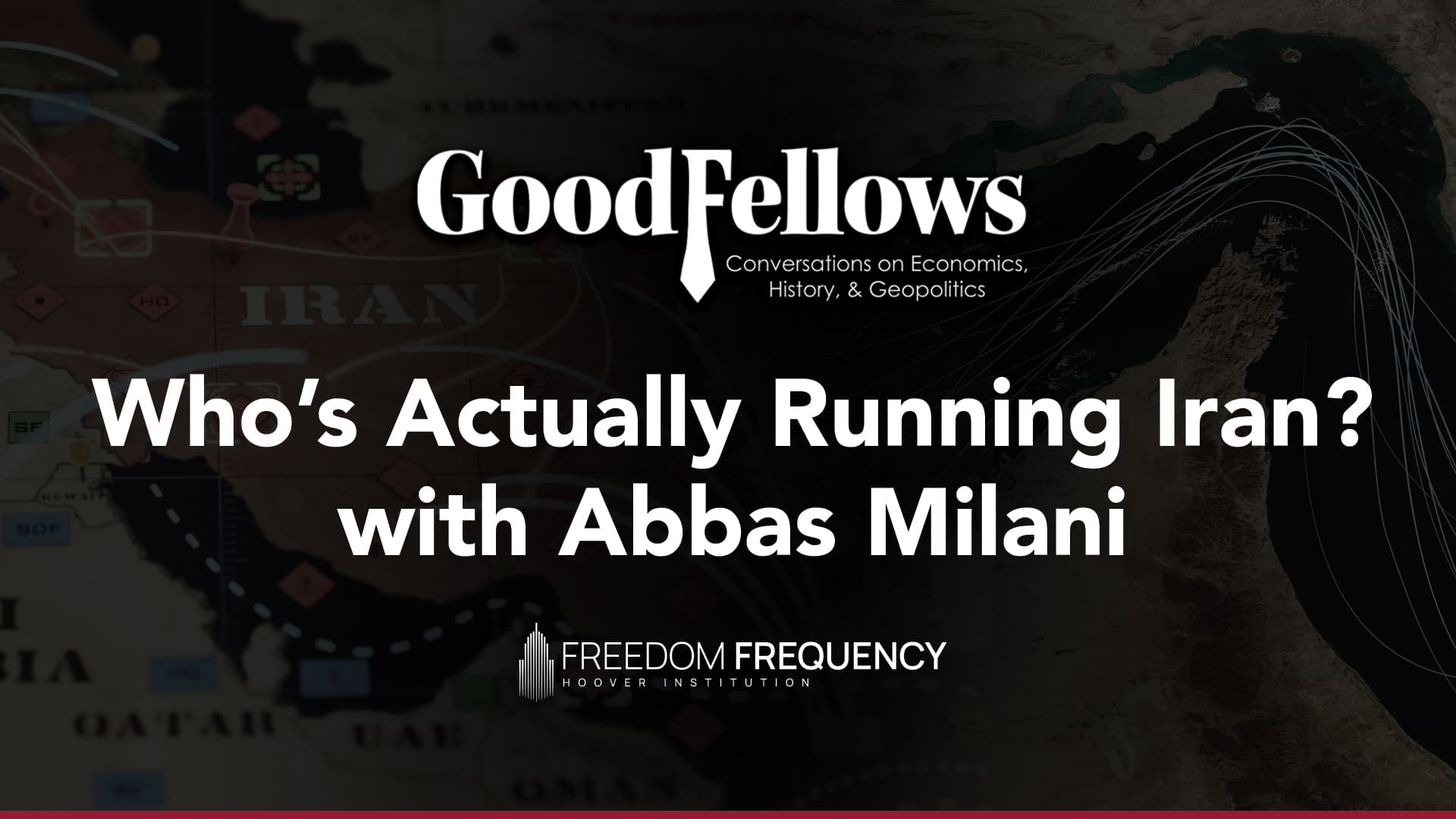 Cover image for article: GoodFellows | Highlights from Who's Actually Running Iran? with Abbas Milani