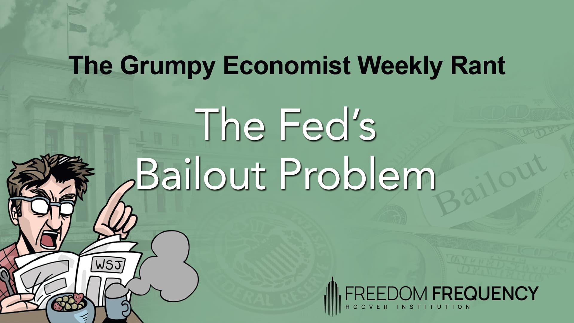Cover image for article: The Fed’s Bailout Problem