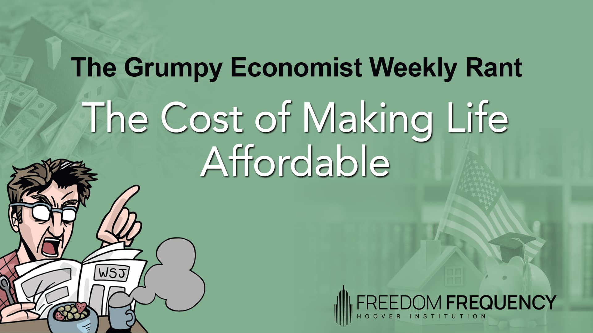 Cover image for article: The Cost of Making Life Affordable